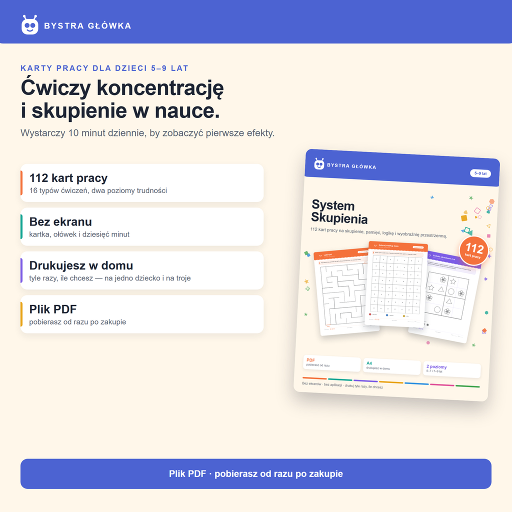 Ćwiczy koncentrację i skupienie w nauce — karty pracy Bystra Główka